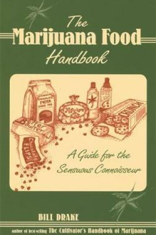 Cover of The Marijuana Food Handbook