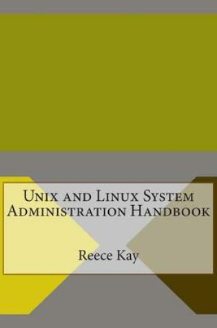 Cover of Unix and Linux System Administration Handbook