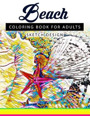 Cover of Beach Coloring Books for Adults