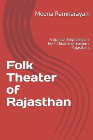 Cover of Folk Theater of Rajasthan