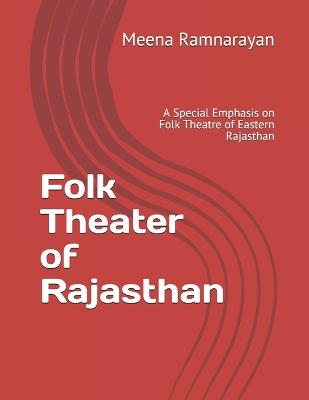 Cover of Folk Theater of Rajasthan