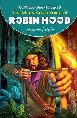 Book cover for The Merry Adventures of Robin Hood