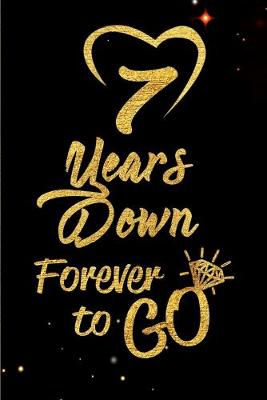 Book cover for 7 Years Down Forever to Go