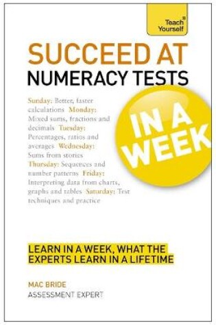 Cover of Succeed At Numeracy Tests In A Week