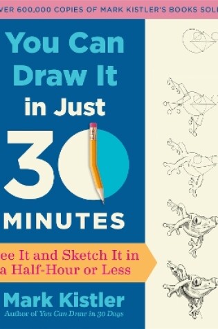 Cover of You Can Draw It in Just 30 Minutes