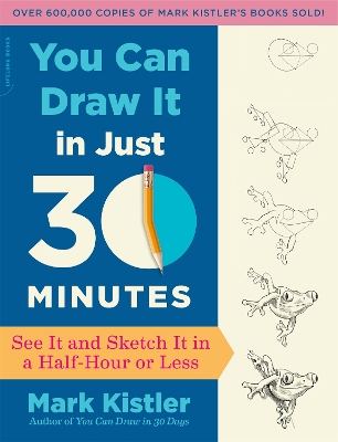 Book cover for You Can Draw It in Just 30 Minutes