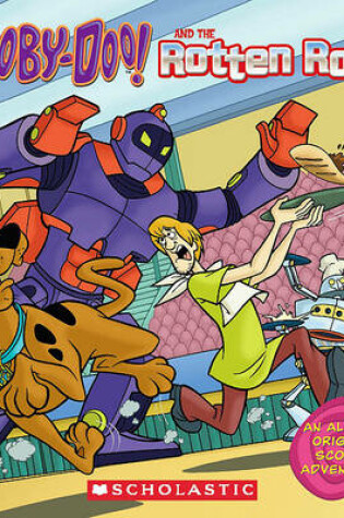 Cover of Scooby-Doo! and the Rotten Robot