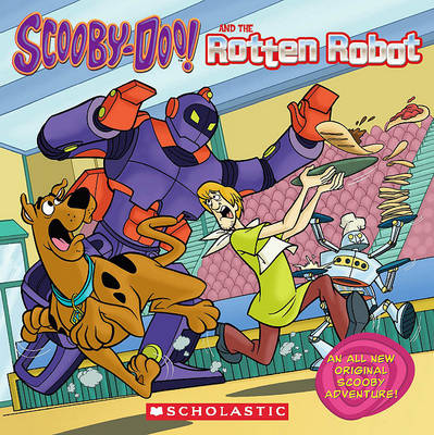 Cover of Scooby-Doo! and the Rotten Robot