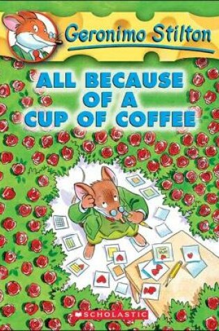 Cover of All Because of a Cup of Coffee