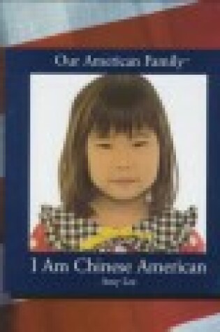 Cover of I Am Chinese American
