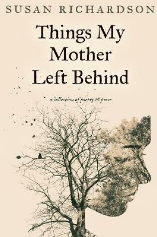 Cover of Things My Mother Left Behind