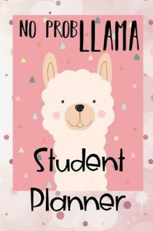 Cover of No Probllama Student Planner