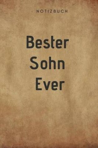 Cover of Bester Sohn Ever Notizbuch