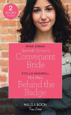 Book cover for Spanish Tycoon's Convenient Bride / Her Man Behind The Badge