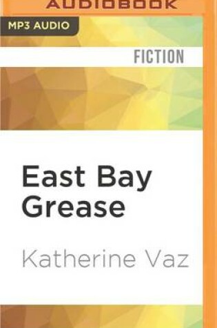 Cover of East Bay Grease