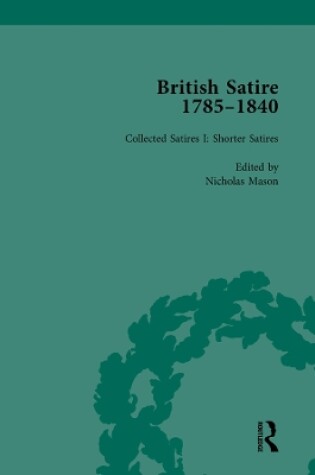 Cover of British Satire, 1785-1840, Volume 1