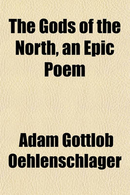 Book cover for The Gods of the North, an Epic Poem