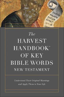 Book cover for The Harvest Handbook of Key Bible Words New Testament