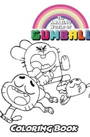 Cover of The Amazing World of Gumball Coloring Book