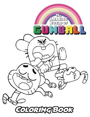Book cover for The Amazing World of Gumball Coloring Book