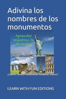 Book cover for Adivina los nombres de los monumentos