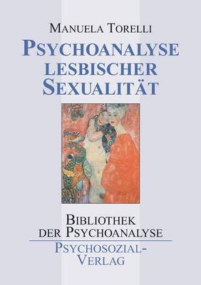 Book cover for Psychoanalyse lesbischer Sexualität