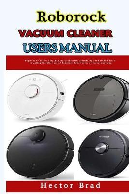 Book cover for Roborock Vacuum Cleaner Users Manual