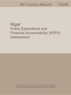 Book cover for Niger: Public Expenditure and Financial Accountability (Pefa) Assessment