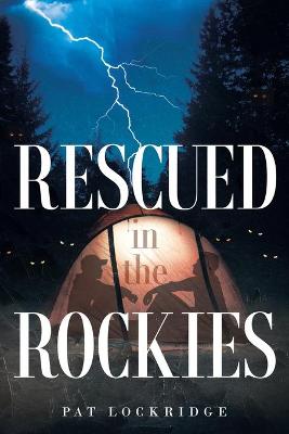 Book cover for Rescued in the Rockies