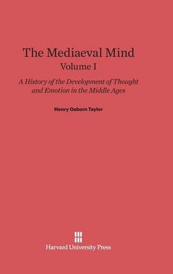 Cover of The Mediaeval Mind, Volume I