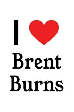 Cover of I Love Brent Burns