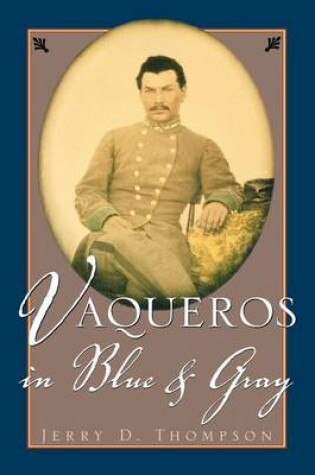 Cover of Vaqueros in Blue and Gray