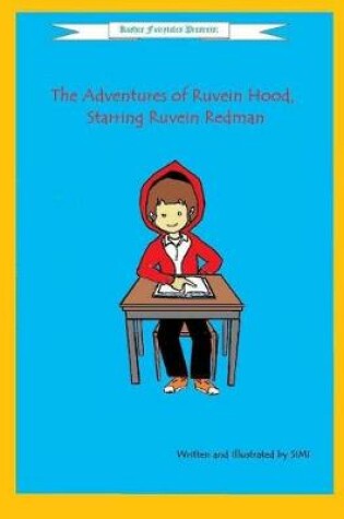 Cover of The Adventures of Ruvein Hood, Starring Ruvein Redman