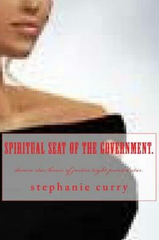 Cover of Spiritual Seat of the Government.