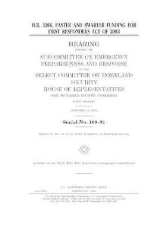 Cover of H.R. 3266, Faster and Smarter Funding for First Responders Act of 2003