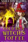Book cover for Cold as a Witch's Toffee
