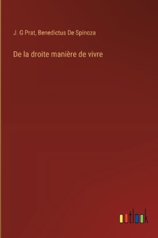 Cover of De la droite mani�re de vivre