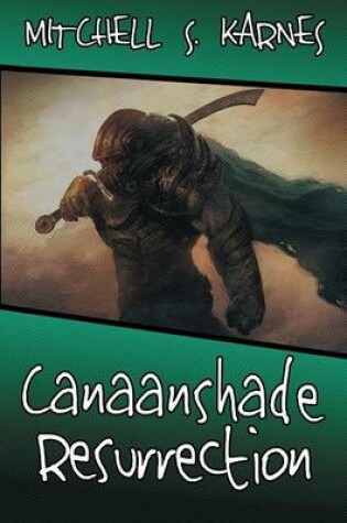 Cover of Canaanshade Resurrection