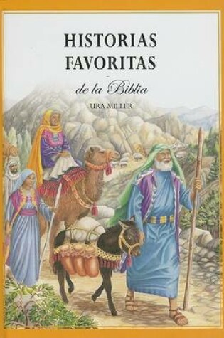 Cover of Historias Favoritas de la Biblia