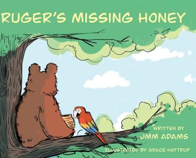 Book cover for Ruger's Missing Honey