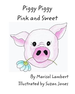 Book cover for Piggy Piggy Pink and Sweet