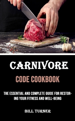 Book cover for Carnivore Code Cookbook