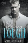 Book cover for Playing Tough