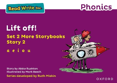 Cover of Read Write Inc Phonics: Purple Set 2 More Storybook 2 Lift off!