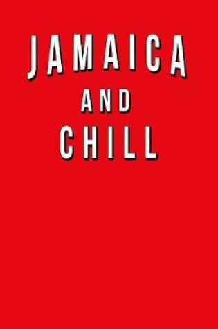 Cover of Jamaica And Chill