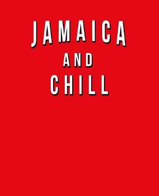 Book cover for Jamaica And Chill