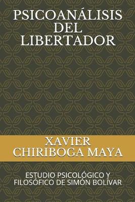 Book cover for Psicoanálisis del Libertador