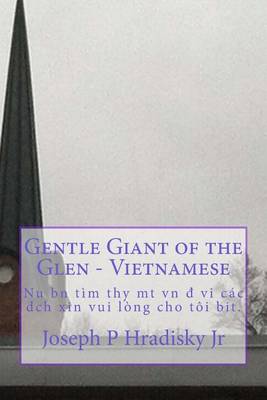 Book cover for Gentle Giant of the Glen - Vietnamese