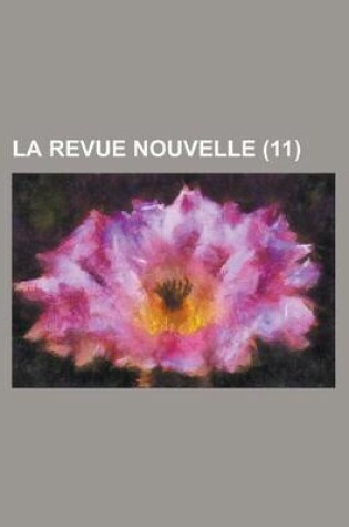 Cover of La Revue Nouvelle (11)