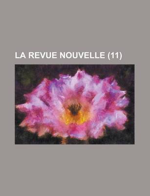 Book cover for La Revue Nouvelle (11)